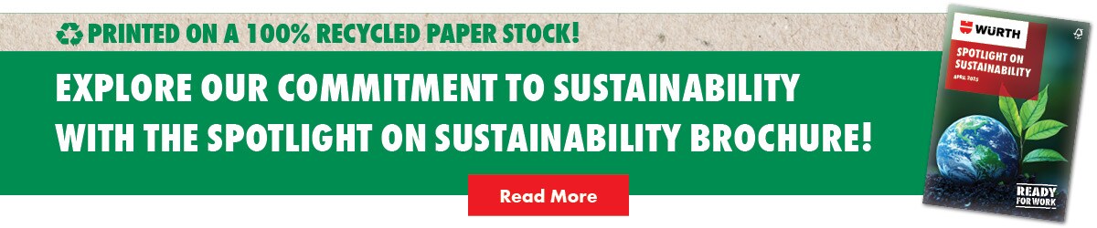 Read More About Sustainability at Wurth! 