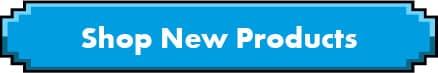 Browse new products today!